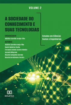 A sociedade do conhecimento e suas tecnologias, Adailton Azevêdo Araújo Filho