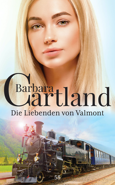 Die Liebeden von Valmont, Barbara Cartland