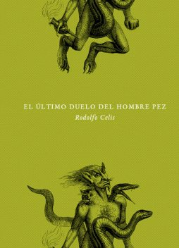 El último duelo del hombre pez, Rodolfo Serrano