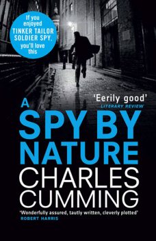 A Spy by Nature, Charles Cumming