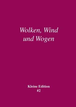 Wolken, Wind und Wogen, Sabine Theadora Ruh
