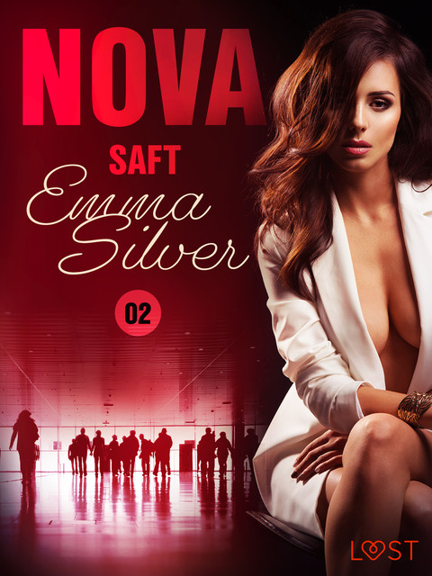 Nova 2: Saft – erotisk noir, Emma Silver