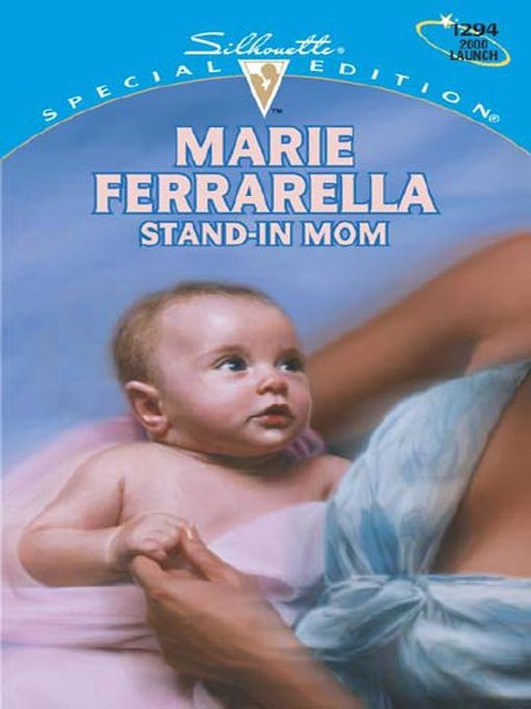 Stand-In Mom, Marie Ferrarella