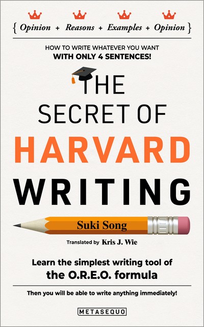 The Secret of Harvard Writing, Suki Song