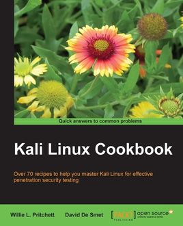 Kali Linux Cookbook, David De Smet, Willie Pritchett