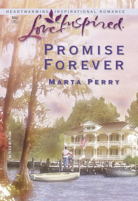 Promise Forever, Marta Perry