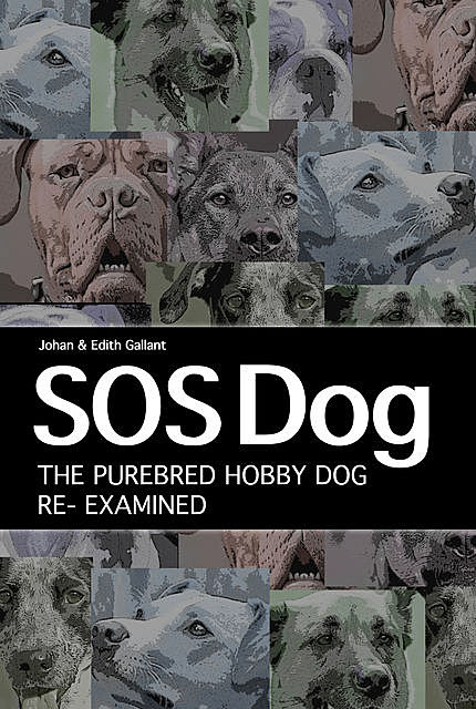 SOS Dog, Edith Gallant, Johan Gallant