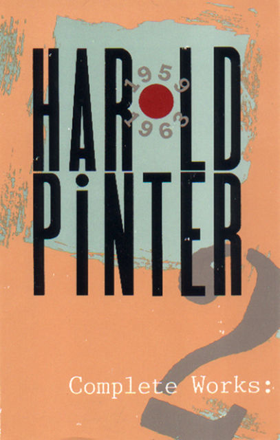 Complete Works, Volume II, Harold Pinter