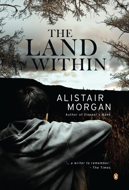 The Land Within, Alistair Morgan