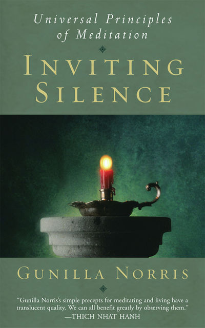 Inviting Silence, Gunilla Norris