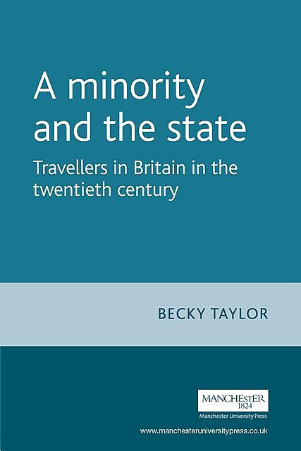 A minority and the state, Becky Taylor