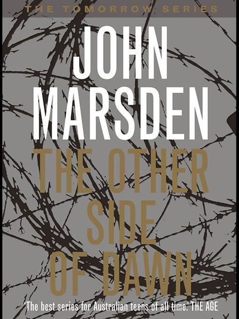 The Other Side Of Dawn, John Marsden