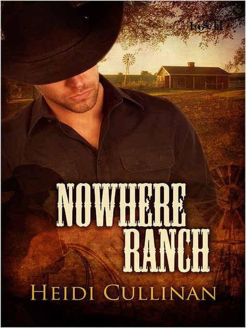 Nowhere Ranch, Heidi Cullinan