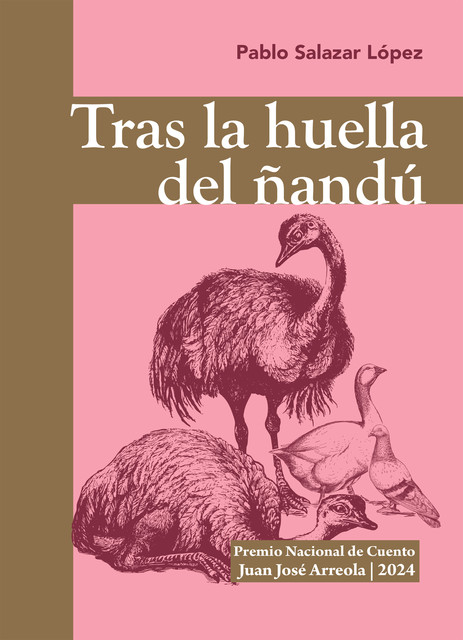 Tras la huella del ñandú, Pablo Lopez