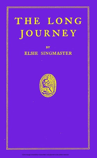The Long Journey, Elsie Singmaster