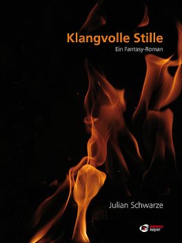 Klangvolle Stille, Julian Schwarze