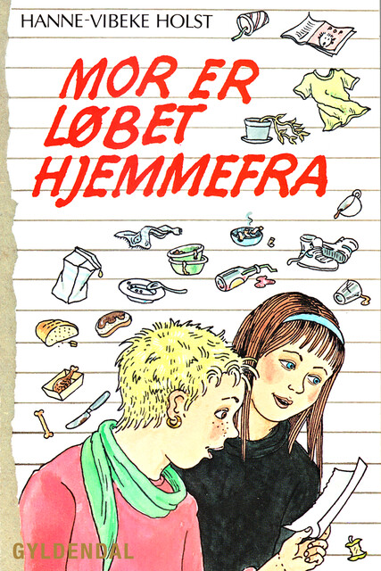Mor er løbet hjemmefra, Hanne-Vibeke Holst