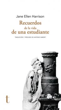 Recuerdos de la vida de una estudiante, Jane Ellen Harrison