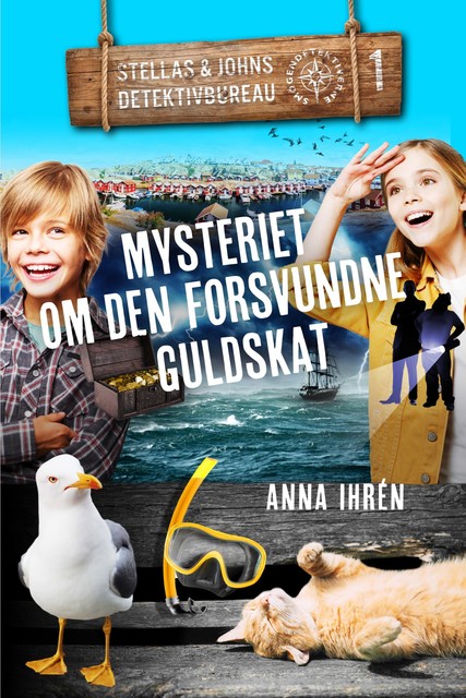 Mysteriet om den forsvundne guldskat, Anna Ihrén