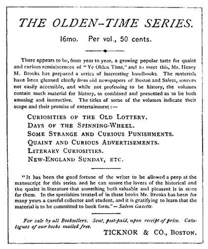 The Olden Time Series, Vol. 5: Some Strange and Curious Punishments / Gleanings Chiefly from Old Newspapers of Boston and Salem, Massachusetts, Henry M.Brooks