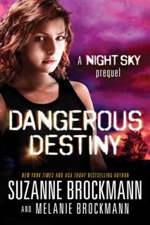 Dangerous Destiny, Suzanne Brockmann