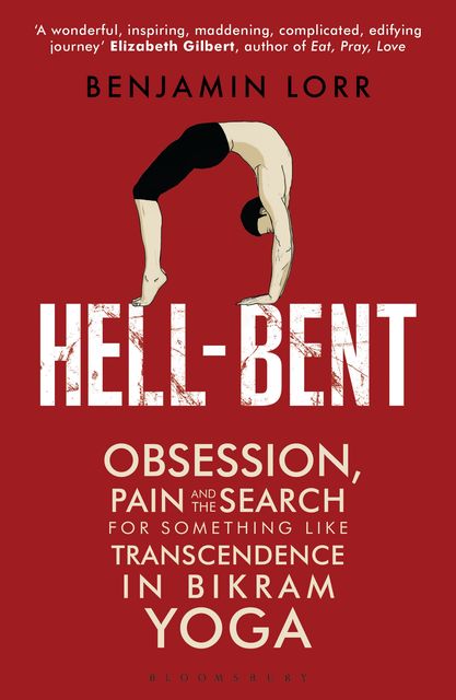 Hell-Bent, Benjamin Lorr