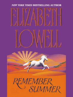 Remember Summer, Elizabeth Lowell