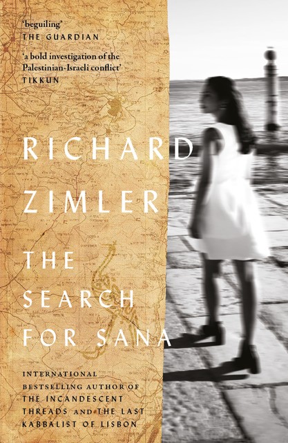 The Search for Sana, Richard Zimler