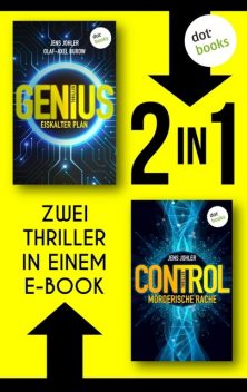 Genius & Control, Jens Johler, Olaf-Axel Burow