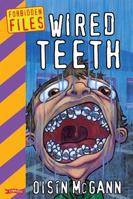 Wired Teeth, Oisín McGann