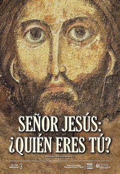 Señor Jesús: ¿Quién eres tú, Antonio Gallo Armosino S J