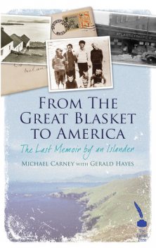 From the Great Blasket to America, Gerard Hayes, Michael Carney