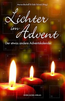 Lichter im Advent, Gabi Schmid