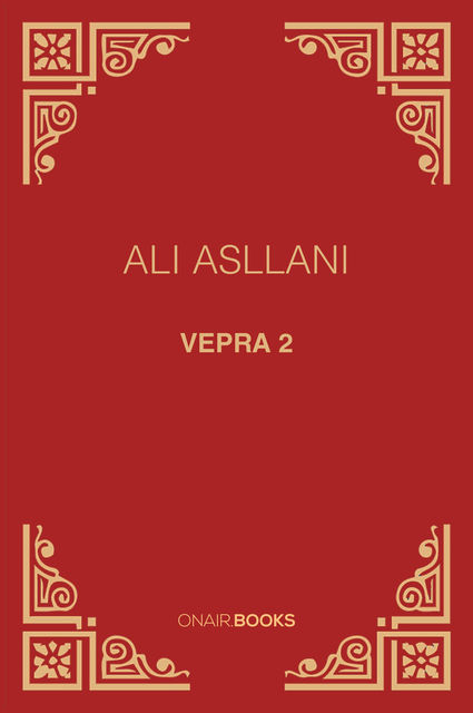 Vepra 2, Ali Asllani