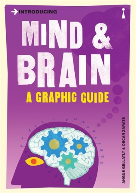 Introducing Mind and Brain, Oscar Zarate, Angus Gellatly