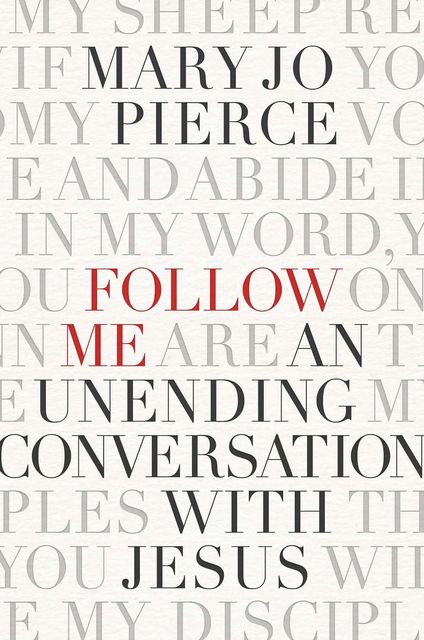 Follow Me, Mary Pierce