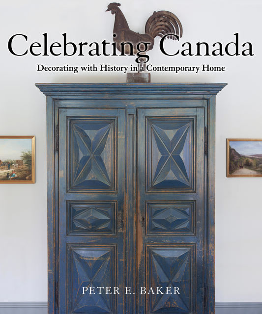 Celebrating Canada, Peter E. Baker