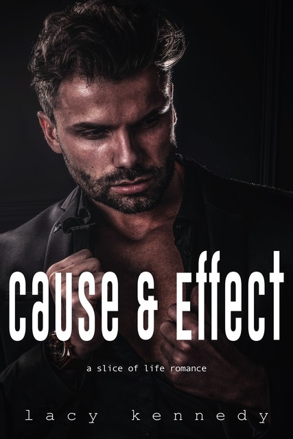 Cause & Effect, Lacy Kennedy