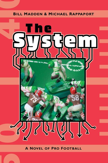 The System, Bill Madden, Michael Rappaport