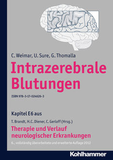 Intrazerebrale Blutungen, U. Sure, C. Weimar, G. Thomalla