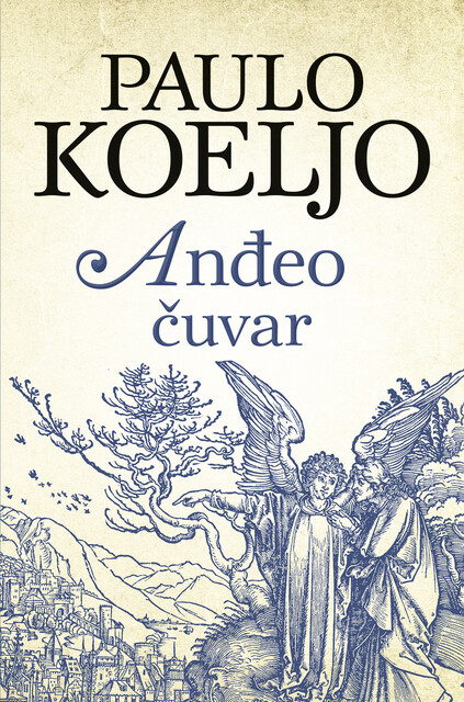 Anđeo Čuvar, Paulo Koeljo