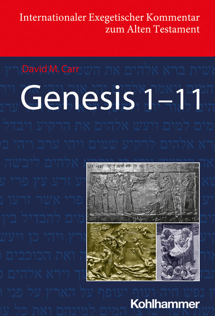 Genesis 1–11, David M. Carr
