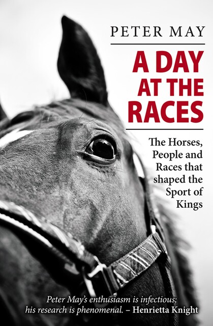 A Day at the Races, Peter May
