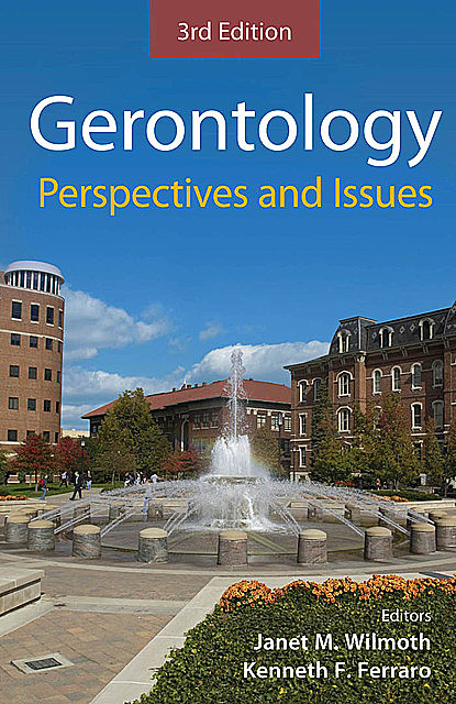 Gerontology, Kenneth, Janet M., Ferraro, Wilmoth