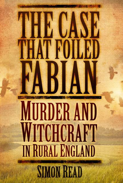 The Case that Foiled Fabian, Simon Read