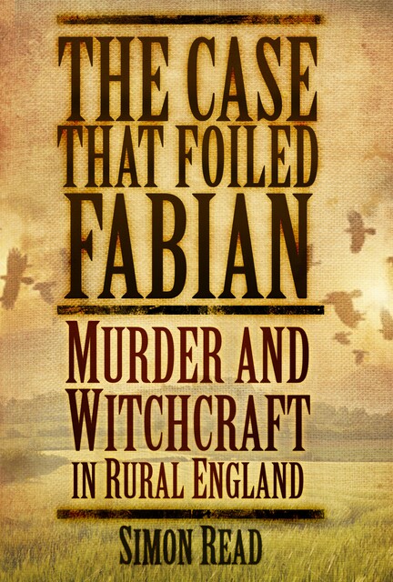The Case that Foiled Fabian, Simon Read