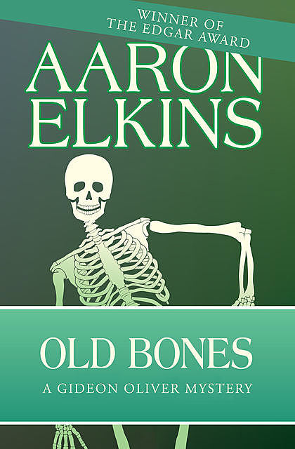 Old Bones, Aaron Elkins