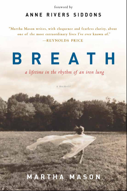 Breath, Martha Mason