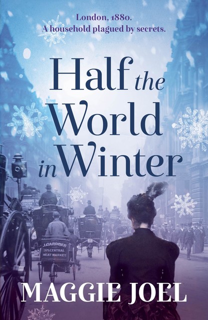 Half the World in Winter, Maggie Joel
