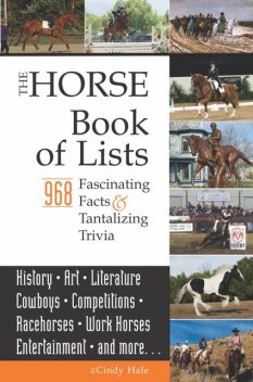 The Horse Book of Lists, Cindy Hale